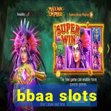 bbaa slots